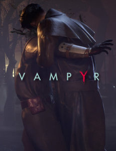 Puedes probar un poco del combate sangriento de Vampyr's Bloody en el último trailer