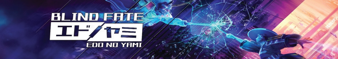 UN SAMURÁI CIBERNÉTICO CONTRA LOS DEMONIOS DE UN JAPÓN FUTURISTA: BLIND FATE EDO NO YAMI