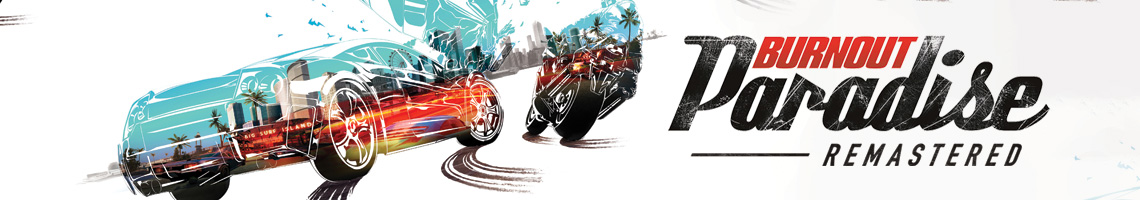Un juego de carreras arcade modernizado: Burnout Paradise Remastered