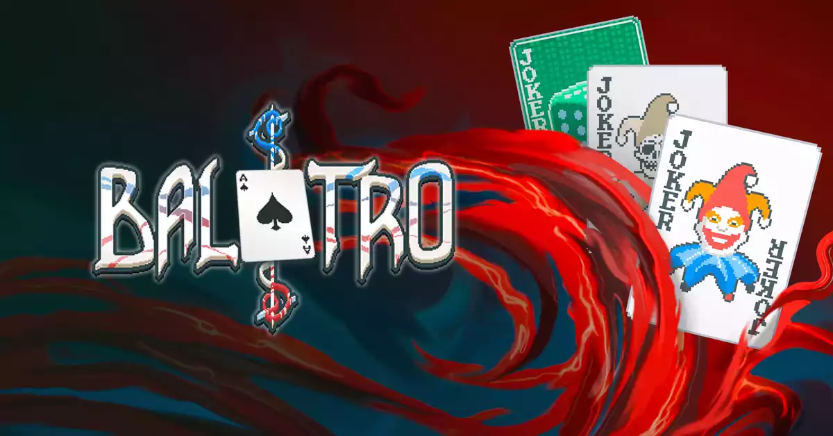 Un roguelike de póker estratégico y adictivo: Balatro Un roguelike de póker estratégico y adictivo: Balatro