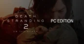 El lanzamiento en PC de Death Stranding 2 parece estar cerca tras aparecer su clasificación ESRB