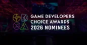 Game Developers Choice Awards anuncian los nominados y las menciones honoríficas de 2026
