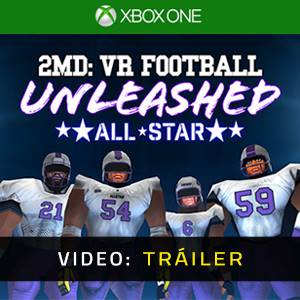 2MD VR Football Unleashed ALLSTAR Xbox One - Tráiler de Video