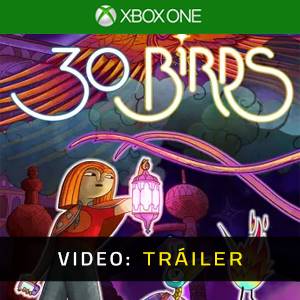 30 Birds Tráiler del Juego