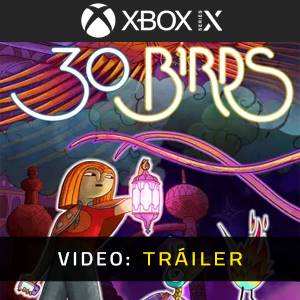 30 Birds Tráiler del Juego