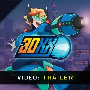 30XX - Tráiler del vídeo