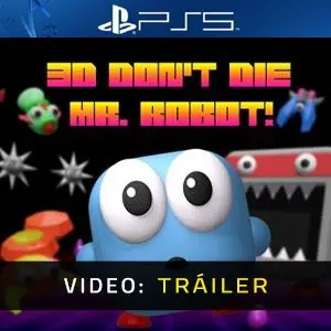 3D Don’t Die, Mr. Robot! PS5 - Video Tráiler