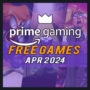 Amazon Prime Gaming Juegos Gratis para Abril de 2024 – Lista Completa