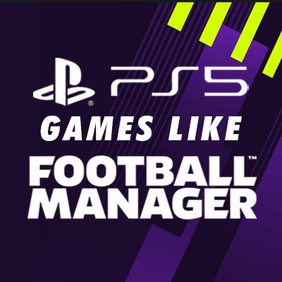 Juegos como Football Manager para PS5