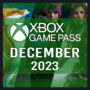 Xbox Game Pass diciembre de 2023: Programación de títulos confirmados