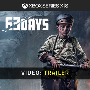 63 Days - Tráiler del Video