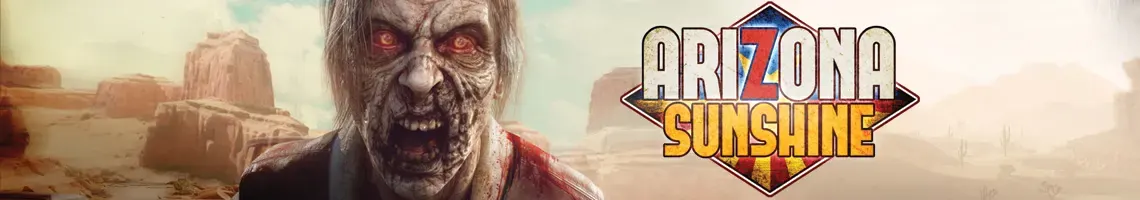EL MEJOR ZOMBIE SHOOTER EN VR: ARIZONA SUNSHINE REMAKE EL MEJOR ZOMBIE SHOOTER EN VR: ARIZONA SUNSHINE REMAKE