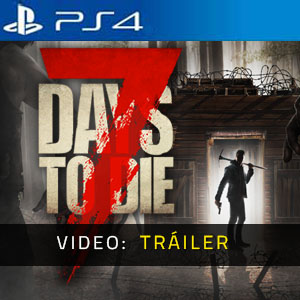 7 Days to Die Tráiler de Video