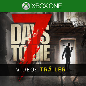 7 Days to Die Tráiler de Video