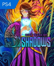 9 Years of Shadows Playstation 4