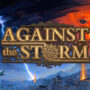 Against the Storm se une hoy a PC Game Pass: ¡Juega gratis!