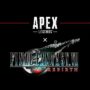 Desvelados los Datos de la Colaboración entre Final Fantasy VII y Apex Legends