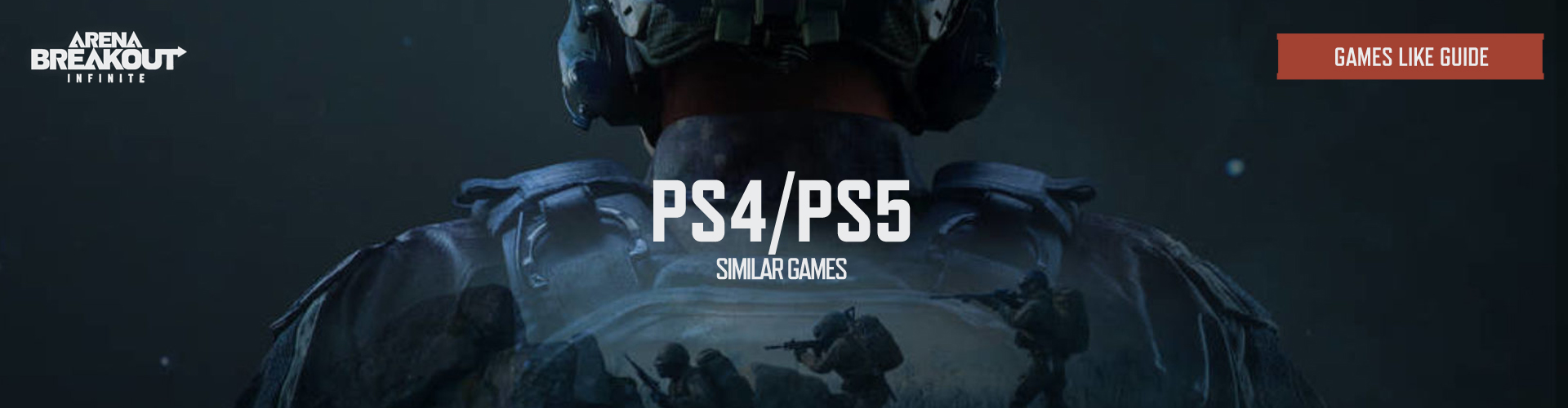 Juegos Como Arena Breakout Infinite en PS4/PS5