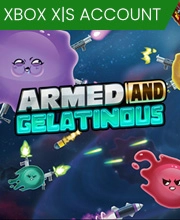Armed and Gelatinous Xbox Series X