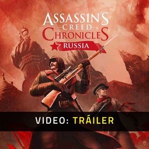 Assassin's Creed Chronicles: Russia Video Trailer