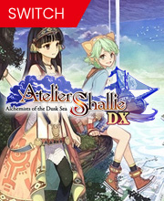 Atelier Shallie Alchemists of the Dusk Sea DX Switch