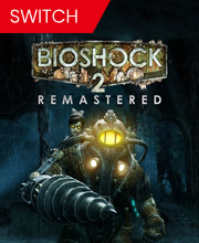 BioShock 2 Remastered Switch