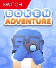 Bokeh Adventure Switch