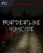 Borderline Homicide Pc