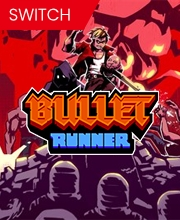 Bullet Runner Switch