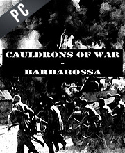 Cauldrons Of War Barbarosa