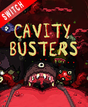 Cavity Busters Switch