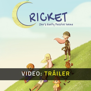 Cricket: Jae's Really Peculiar Game Tráiler en Vídeo