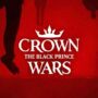 Crown Wars The Black Prince en Steam – La demo gratuita sigue disponible