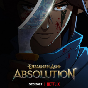 Dragon Age: Absolution - Netflix anuncia una nueva serie de animación