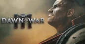 Tres nuevos trailers para Dawn of War 3 ofrecen un vistazo sobre la historia del juego