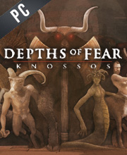 Depths of Fear Knossos