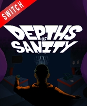 Depths of Sanity Switch
