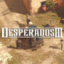 Se revela el tráiler interactivo de Desperados 3