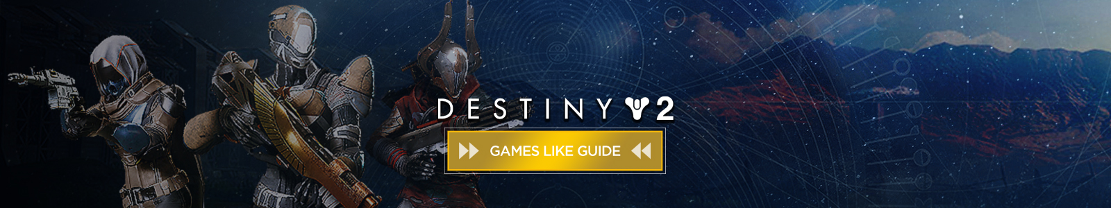Guía de juegos similares a Destiny