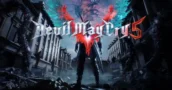 El ultimo trailer de Devil May Cry 5 es un recapitulo rápido de la serie