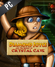 Diamond Joyce and the Secrets of Crystal Cave