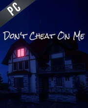 Dont Cheat On Me Pc