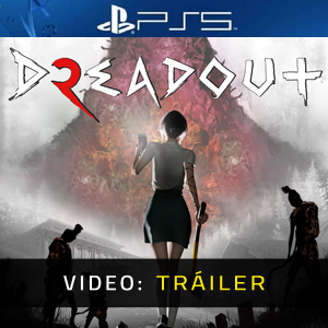 DreadOut 2 - Tráiler