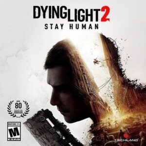 Dying Light 2 Stay Human - Techland publica el vídeo del tema principal