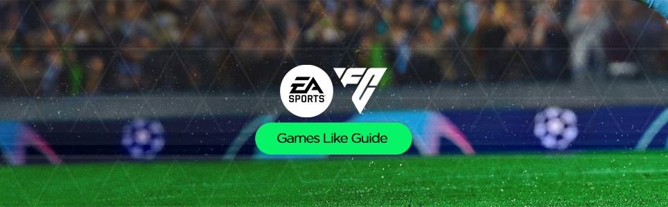 Guía de juegos similares a EA Sports FC 24
