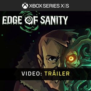 Edge of Sanity Xbox Series X