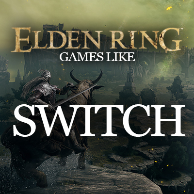 Los Mejores Juegos como Elden Ring para Switch