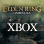 Los Mejores Juegos como Elden Ring para Xbox