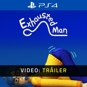 Exhausted Man PS4 - Tráiler