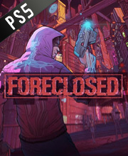 FORECLOSED Playstation 5